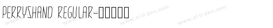 PerrysHand Regular字体转换